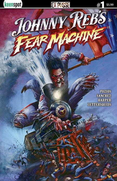 JOHNNY REBS FEAR MACHINE #1 CVR A TOBY WILLSMER Ex Posse Holdings Evan K Pozios Alex Sanchez, Michael Harper Toby Willsmer PREORDER
