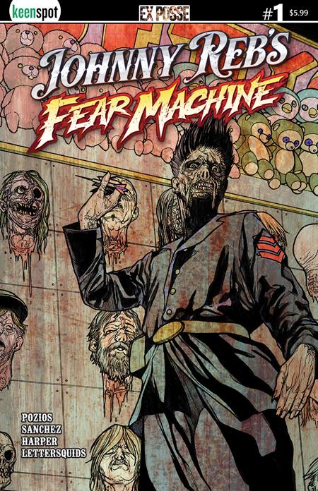 JOHNNY REBS FEAR MACHINE #1 CVR B ALEX SANCHEZ VAR Ex Posse Holdings Evan K Pozios Alex Sanchez, Michael Harper Alex Sanchez PREORDER
