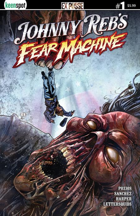 JOHNNY REBS FEAR MACHINE #1 CVR C BRYAN SILVERBAX VAR Ex Posse Holdings Evan K Pozios Alex Sanchez, Michael Harper Bryan Silverbax PREORDER