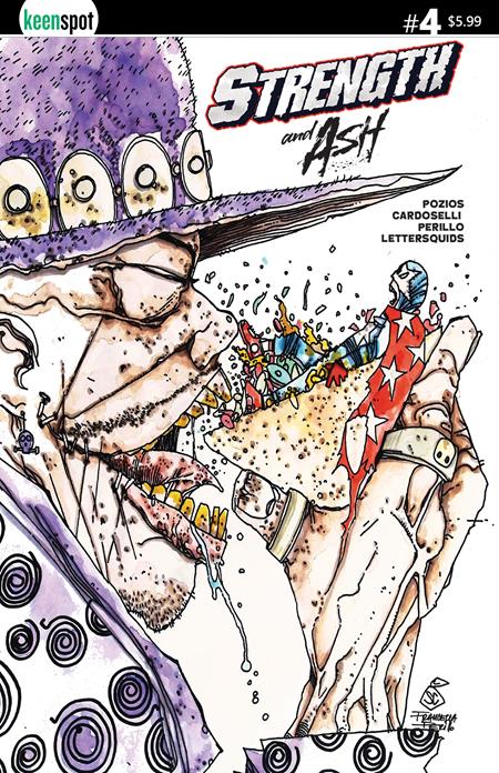 STRENGTH & ASH #4 CVR B STEFANO CARDOSELLI FRANCESCA PERILLO TACOS VAR Ex Posse Holdings Evan K Pozios Stefano Cardoselli, Francesca Perillo Stefano Cardoselli, Francesca Perillo PREORDER