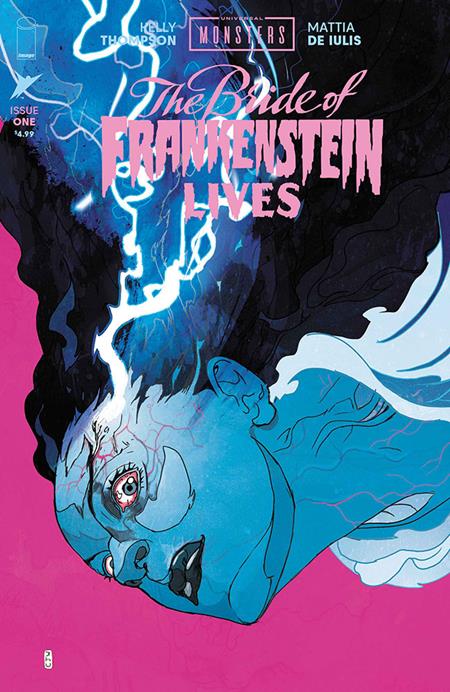 UNIVERSAL MONSTERS BRIDE OF FRANKENSTEIN LIVES #1 (OF 4) CVR G INC 1:75 CHRISTIAN WARD VAR Image Comics Kelly Thompson Mattia De Iulis Christian Ward PREORDER