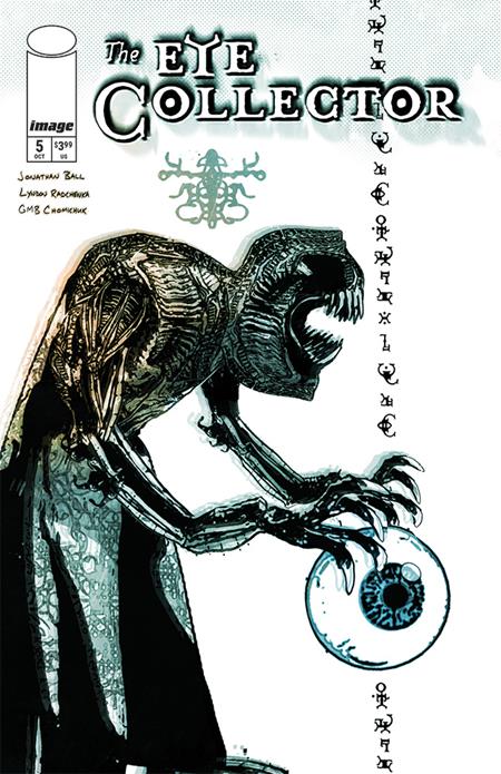 EYE COLLECTOR #5 CVR C GMB CHOMICHUK ORB VAR Image Comics Jonathan Ball, GMB Chomichuk GMB Chomichuk GMB Chomichuk PREORDER