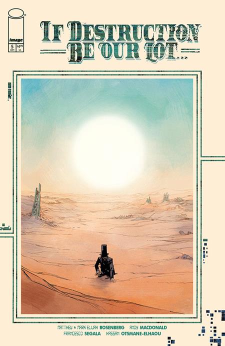 IF DESTRUCTION BE OUR LOT #5 CVR A ANDY MACDONALD & FRANCESCO SEGALA (MR) Image Comics Matthew Rosenberg, Mark Elijah Rosenberg Andy MacDonald, Francesco Segala Andy MacDonald, Francesco Segala PREORDER