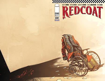 REDCOAT #21 CVR A BRYAN HITCH & BRAD ANDERSON Image Comics Geoff Johns Bryan Hitch, Brad Anderson Bryan Hitch, Brad Anderson PREORDER