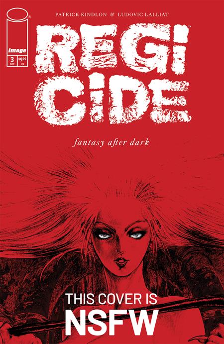 REGICIDE #3 CVR B ATOMCYBER NSFW POLYBAGGED VAR (MR) Image Comics Patrick Kindlon Ludovic Lalliat Atomcyber PREORDER