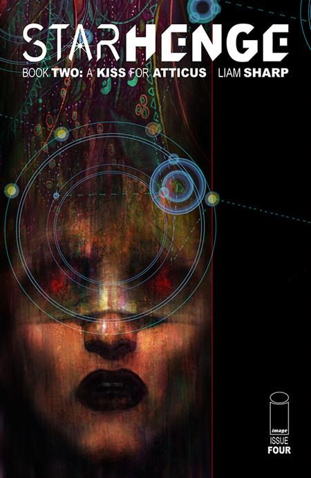 STARHENGE BOOK TWO A KISS FOR ATTICUS #4 (OF 4) CVR A LIAM SHARP (MR) Image Comics Liam Sharp Liam Sharp Liam Sharp PREORDER