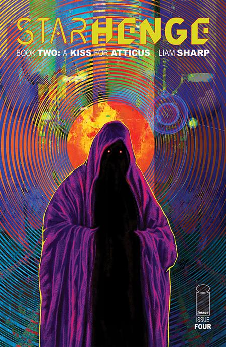STARHENGE BOOK TWO A KISS FOR ATTICUS #4 (OF 4) CVR E LIAM SHARP VAR (MR) Image Comics Liam Sharp Liam Sharp Liam Sharp PREORDER