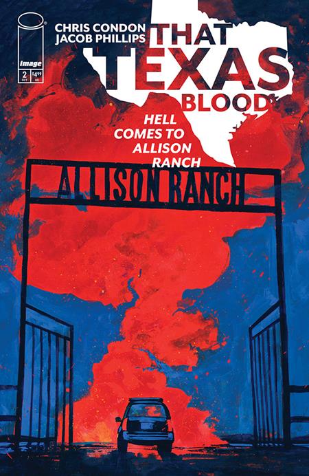 THAT TEXAS BLOOD HELL COMES TO ALLISON RANCH #2 (OF 6) CVR A JACOB PHILLIPS (MR) Image Comics Chris Condon Jacob Phillips Jacob Phillips PREORDER
