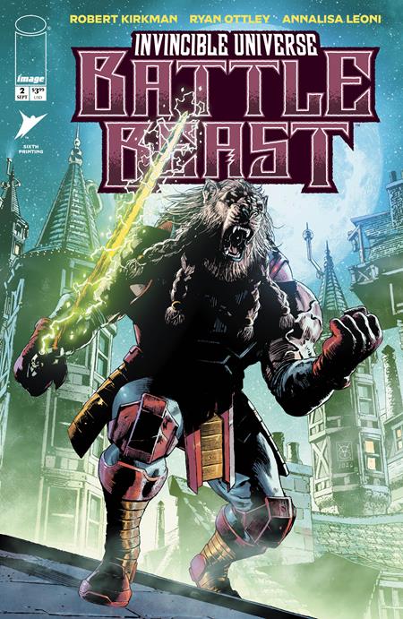 INVINCIBLE UNIVERSE BATTLE BEAST #2 6TH PTG Image Comics Robert Kirkman Ryan Ottley, Annalisa Leoni Valerio Giangiordano, Neeraj Menon PREORDER