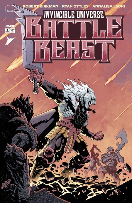 INVINCIBLE UNIVERSE BATTLE BEAST #4 6TH PTG Image Comics Robert Kirkman Ryan Ottley, Annalisa Leoni Ben Stenbeck PREORDER