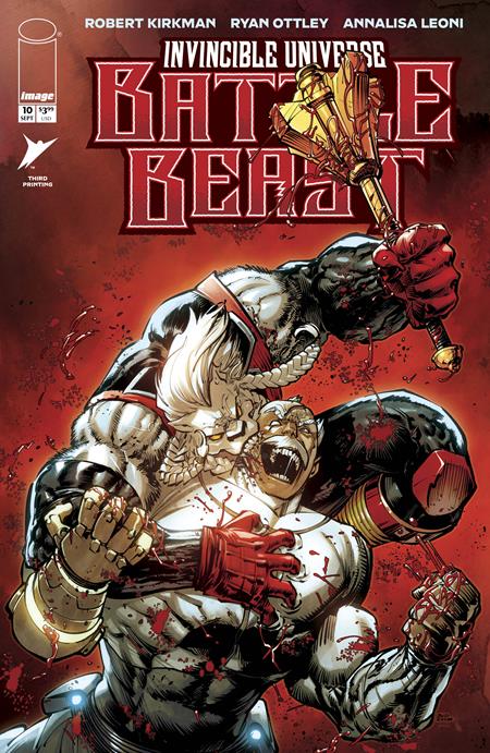 INVINCIBLE UNIVERSE BATTLE BEAST #10 3RD PTG Image Comics Robert Kirkman Ryan Ottley, Annalisa Leoni Sid Kotian, Pressy PREORDER