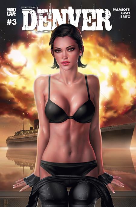 DENVER #3 (OF 3) CVR D JOSH BURNS VAR (MR) Mad Cave Studios Jimmy Palmiotti, Justin Gray Pier Brito Josh Burns PREORDER