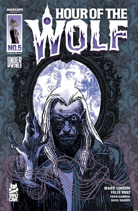 HOUR OF THE WOLF #5 (OF 8) CVR A MARK CHIARELLO Mad Cave Studios Mark London Felix Ruiz Mark Chiarello PREORDER