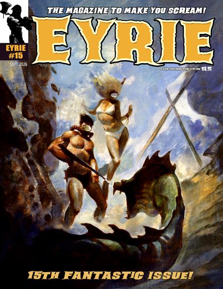 EYRIE MAGAZINE #15 Massive Publishing Mike Hoffman, Jason Crawley, Jeff Provine Mike Hoffman, Jason Paulos, Juan Abrlades, Ellis Goodson Mike Hoffman PREORDER