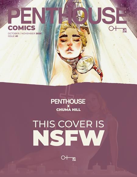 PENTHOUSE COMICS (2027) #1 CVR B CHUMA HILL NSFW VAR (MR) Massive Publishing Stephen Desber, Sylvain Runberg, Jeremy Alain Queireix, Miville-Deschenes, Mika Chuma Hill PREORDER