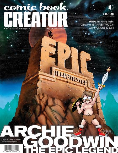 COMIC BOOK CREATOR #47 TwoMorrows Publishing Jon B. Cooke Archie Goodwin Peter Ledger, Rick Parker PREORDER