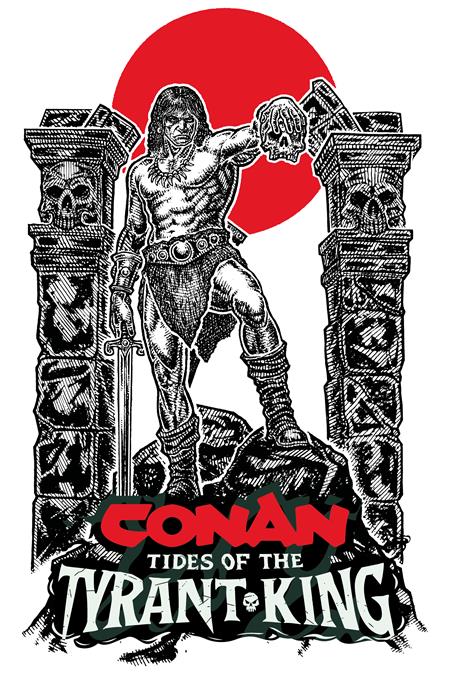 CONAN THE BARBARIAN TIDES OF THE TYRANT KING #2 (OF 4) CVR D MICAH ULRICH VAR (MR) Titan Comics Jim Zub Jesus Merino Micah Ulrich PREORDER