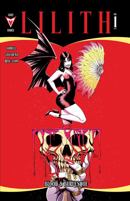 LILITH BLOOD AND BURLESQUE #1 (OF 5) CVR A CORIN HOWELL (MR) Vault Comics Corin Howell Corin Howell Corin Howell PREORDER