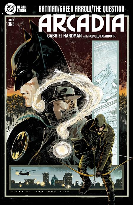 Batman / Green Arrow / The Question: Arcadia 1 Comic Gabriel Hardman DC Comics 2025