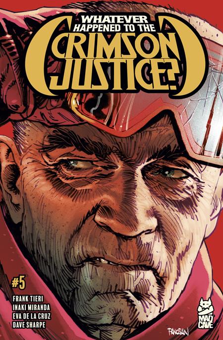 Whatever Happened to the Crimson Justice? 5 Comic Inaki Miranda Mad Cave 2025