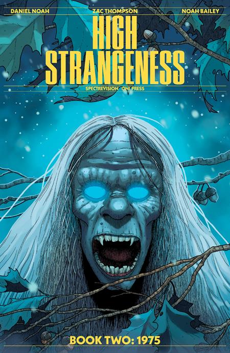 High Strangeness 2 Comic Tim Renner Variant Oni Press 2025