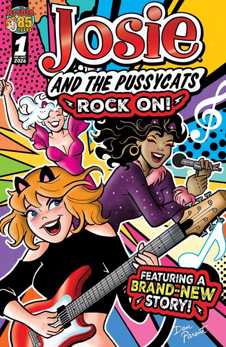 JOSIE AND THE PUSSYCATS ROCK ON (ONE SHOT) CVR A DAN PARENT Archie Comics Publications Jamie L. Rotante Holly G, Bob Smith, Glenn Whitmore, Jack Morelli Dan Parent PREORDER