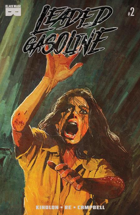 LEADED GASOLINE #2 CVR A DAVID MURDOCH (MR) Black Mask Studios Patrick Kindlon Lorenzo Re David Murdoch PREORDER