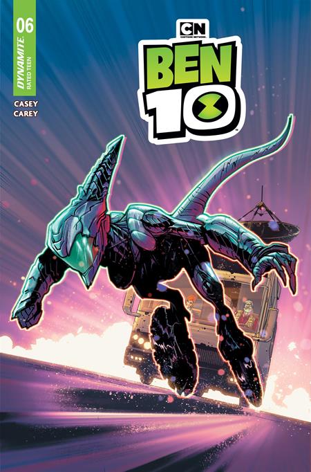 BEN 10 #6 CVR A ROBERT CAREY DYNAMITE Entertainment Joe Casey Robert Carey Robert Carey PREORDER