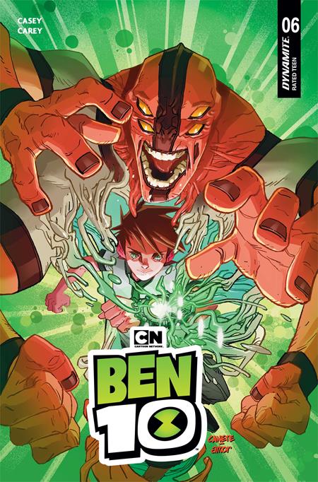 BEN 10 #6 CVR E ERIC CANETE VAR DYNAMITE Entertainment Joe Casey Robert Carey Eric Canete PREORDER