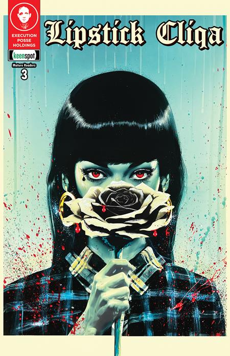 LIPSTICK CLIQA DELUXE EDITION #3 (OF 3) CVR C ROB PRIOR (MR) Ex Posse Holdings Kayden Phoenix Marcelino Servicio Rob Prior PREORDER