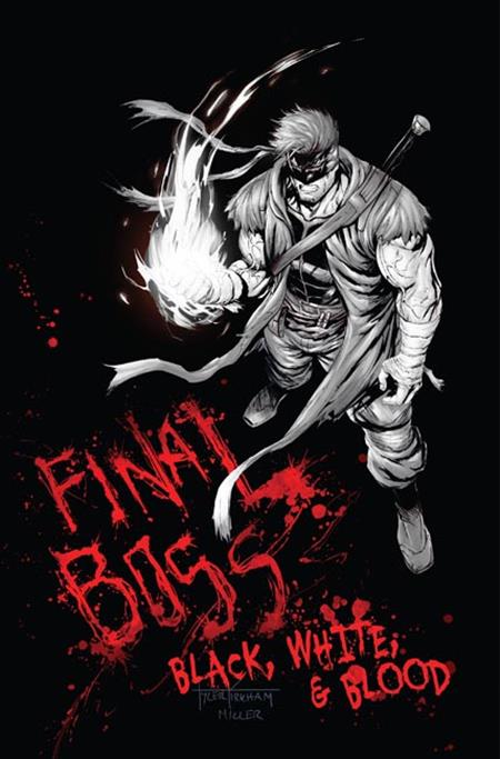FINAL BOSS #1 BLACK WHITE AND BLOOD REPRINT CVR C TYLER KIRKHAM GRAFFITI VAR (MR) Image Comics Tyler Kirkham Tyler Kirkham, David Miller, Ifansyah Noor Tyler Kirkham PREORDER