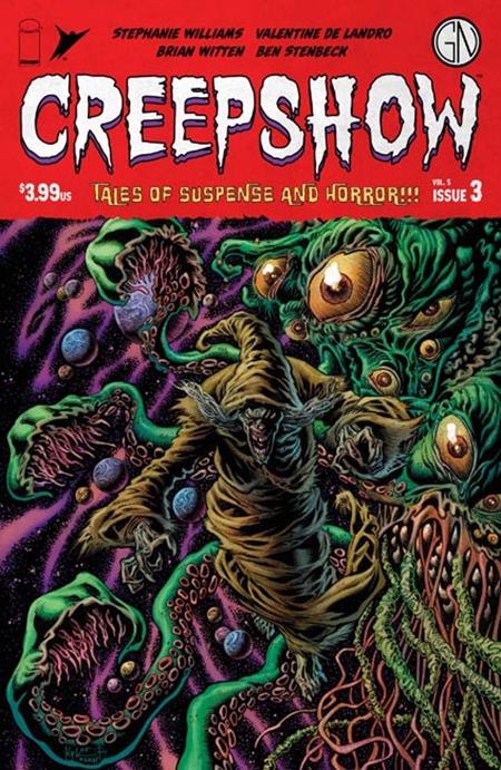 CREEPSHOW VOL 05 #3 (OF 5) CVR A KYLE HOTZ & DAN BROWN (MR) Image Comics Stephanie Williams, Brian Witten Valentine De Landro, Marissa Louise, Ben Stenbeck, Dave Stewart Kyle Hotz, Dan Brown PREORDER