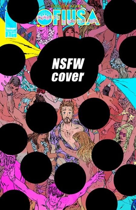 OFIUSA #3 (OF 6) CVR E GUILLEM MARCH NSFW POLYBAGGED VAR (MR) Image Comics Guillem March Guillem March Guillem March PREORDER