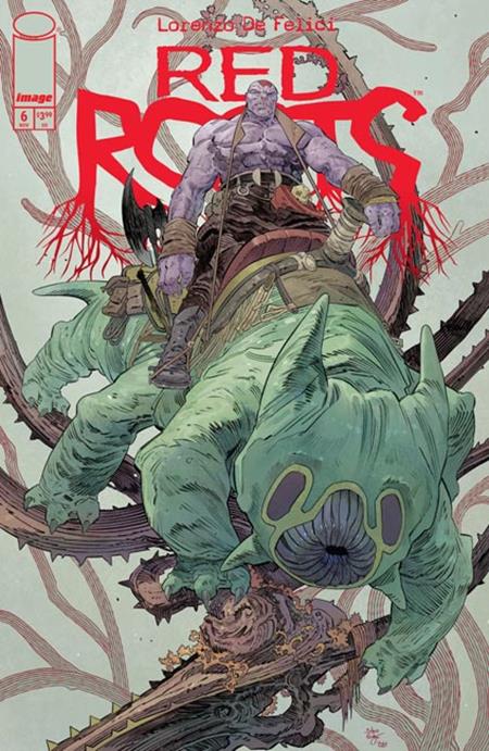 RED ROOTS #6 CVR C BILQUIS EVELY & MATHEUS LOPES VAR Image Comics Lorenzo De Felici Lorenzo De Felici Bilquis Evely, Matheus Lopes PREORDER