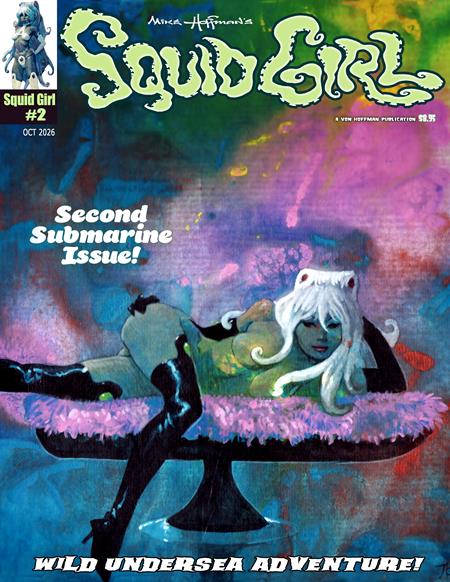 SQUID GIRL MAGAZINE #2 (MR) Massive Publishing Mike Hoffman Mike Hoffman, Alex Ogalla, Sal Donaire Mike Hoffman PREORDER