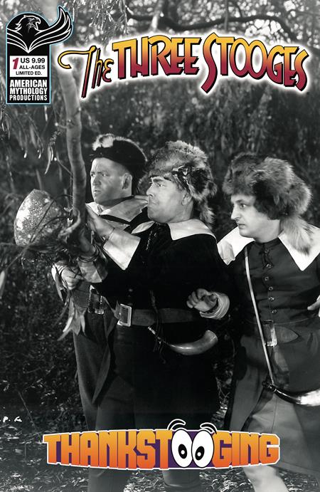 THREE STOOGES THANKSTOOGING #1 (ONE SHOT) CVR D LIMITED EDITION B&W PHOTO VAR Prana Publishers S.A. Check, James Kuhoric Brendon Fraim, Brian Fraim B&W Photo PREORDER