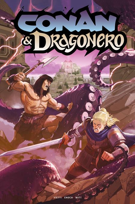 CONAN & DRAGONERO #7 (OF 7) CVR A LORENZO NUTI (MR) Titan Comics Stefano Vietti, Luca Enoch Lorenzo Nuti Lorenzo Nuti PREORDER
