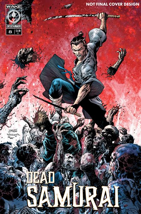 DEAD SAMURAI #8 2ND PTG CVR A JIM LEE SCOTT WILLIAMS (MR) Wake Entertainment John Dolmayan Ryan Benjamin Pippa Bowland Jim Lee Scott Williams Alex Sinclair PREORDER
