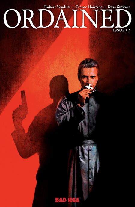 ORDAINED #2 (OF 3) CVR C ALEX MALEEV VAR BAD IDEA Robert Venditti Trevor Hairsine, Tonci Zonjic Alex Maleev PREORDER