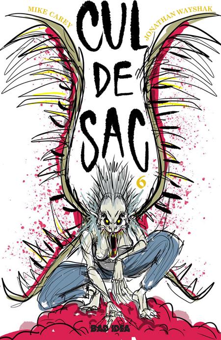 CUL DE SAC #6 (OF 6) CVR F 1:20 INC ALEX PARDEE VAR BAD IDEA Mike Carey Jonathan Wayshak Alex Pardee PREORDER