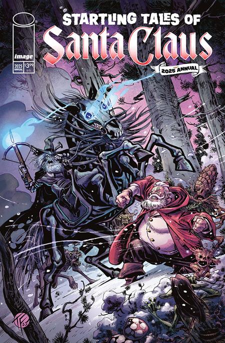 Startling Tales Of Santa Claus - 2025 Annual 1 Comic Tom Fowler & Olli Hihnala Variant Image Comics 2025