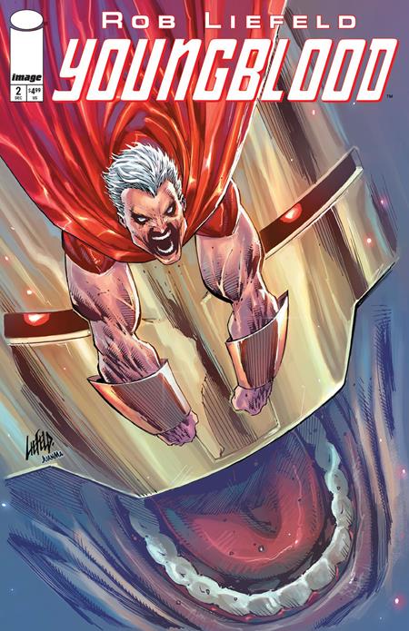 Youngblood, Vol. 7 2 Comic Rob Liefeld Variant Image Comics 2025