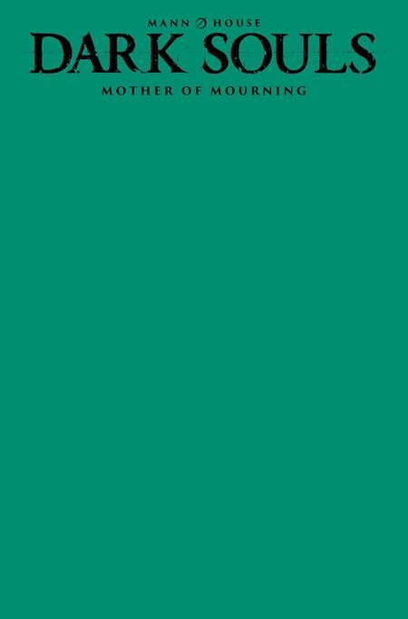 Dark Souls: Mother Of Mourning 1 Comic Blank Green Variant Titan Comics 2025