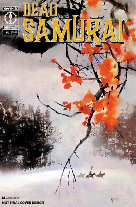 DEAD SAMURAI #5 CVR A BILL SIENKIEWICZ (MR) Wake Entertainment John Dolmayan Ryan Benjamin, Pippa Bowland Bill Sienkiewicz PREORDER