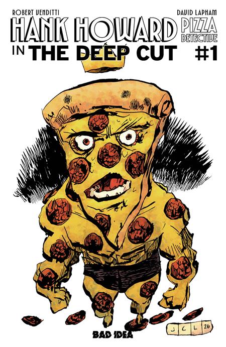 HANK HOWARD PIZZA DETECTIVE THE DEEP CUT #1 (ONE SHOT) CVR C PIZZA BY JESSE LONERGAN VAR BAD IDEA Robert Venditti David Lapham Jesse Lonergan PREORDER