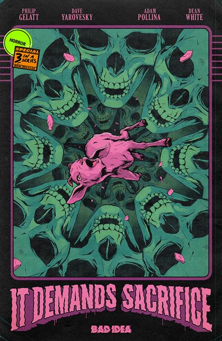 IT DEMANDS SACRIFICE #3 (OF 4) CVR D INC 1:20 FLOPS RETRO VAR BAD IDEA Philip Gelatt, David Yarovesky Adam Pollina Flops PREORDER