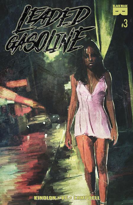 LEADED GASOLINE #3 CVR A DAVID MURDOCH (MR) Black Mask Studios Patrick Kindlon Lorenzo Re David Murdoch PREORDER