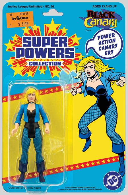 JUSTICE LEAGUE UNLIMITED #26 CVR E JASON GEYER & ALEX SAVIUK BLACK CANARY SUPER POWERS ACTION FIGURE CARD STOCK VAR DC Comics Mark Waid Dan Mora Jason Geyer, Alex Saviuk PREORDER
