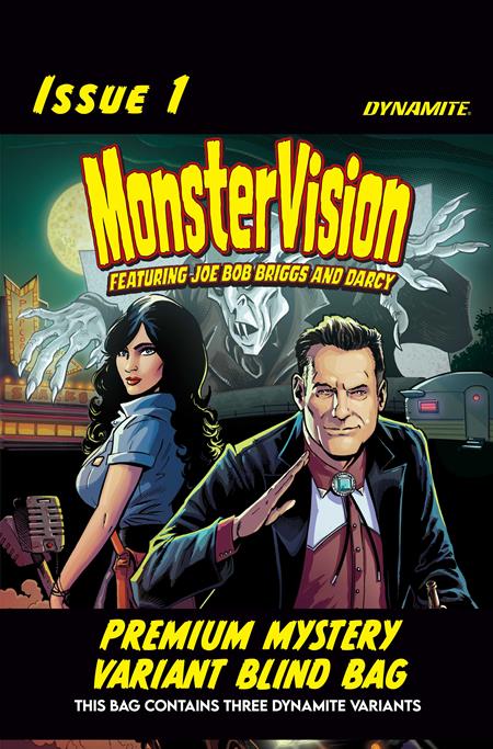 MONSTERVISION FEATURING JOE BOB BRIGGS AND DARCY #1 CVR H PREMIUM MYSTERY BLIND BAG VAR DYNAMITE Entertainment David Avallone Edu Menna Premium Mystery Blind Bag PREORDER