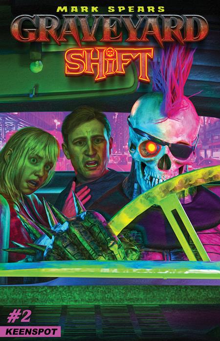 MARK SPEARS GRAVEYARD SHIFT #2 CVR A MARK SPEARS SHIFTING GEARS Ex Posse Holdings Mark Spears Mark Spears Mark Spears PREORDER